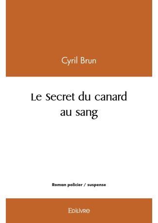 Le Secret du canard au sang