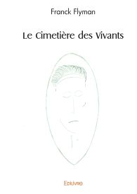 Le Cimetière des Vivants