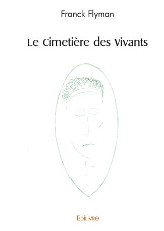 Le Cimetière des Vivants