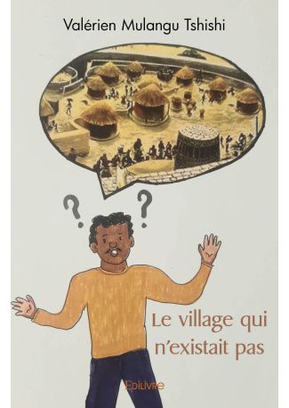 Le village qui n'existait pas