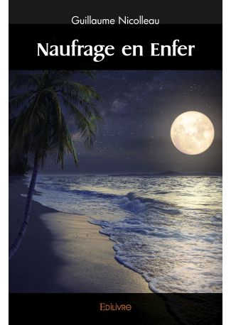 Naufrage en Enfer