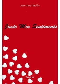 Juste Mes Sentiments