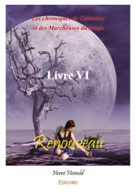 Les chroniques de Clémence et des marcheuses du temps - Tome 6