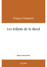 Les Enfants de la Skool