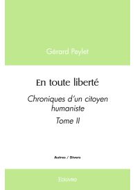 En toute liberté - Tome 2
