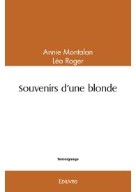 Souvenirs d'une blonde