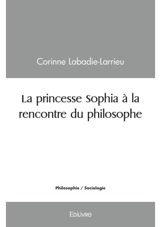 La princesse Sophia à la rencontre du philosophe