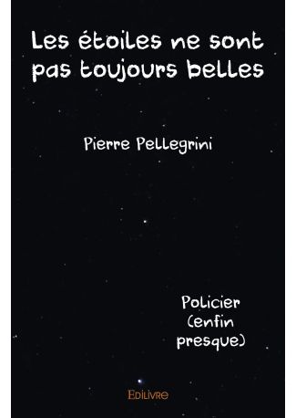 Les étoiles ne sont pas toujours belles