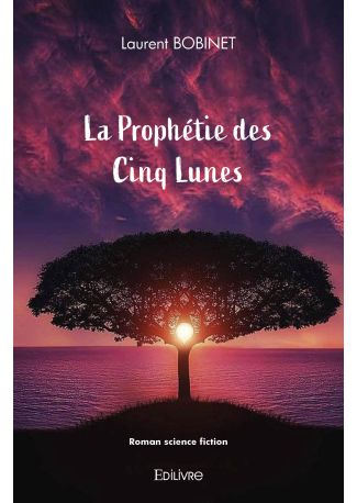 La Prophétie des Cinq Lunes