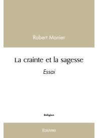 La crainte et la sagesse