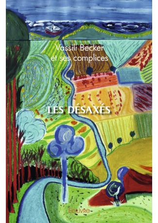 Les Désaxés