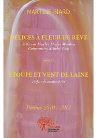 Délices à fleur de rêve