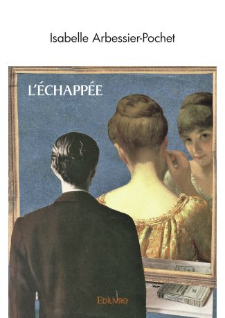 L'ÉCHAPPÉE