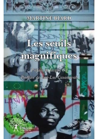 Les seuils magnifiques