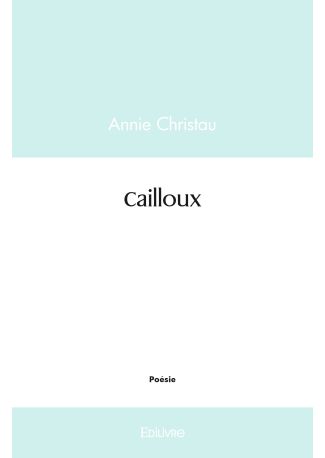 Cailloux