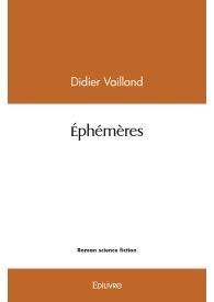 Éphémères