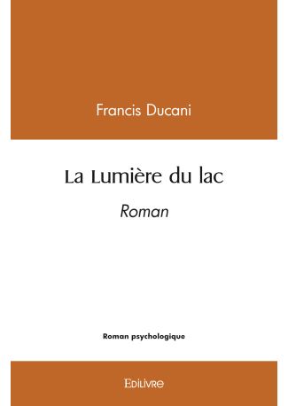 La Lumière du lac