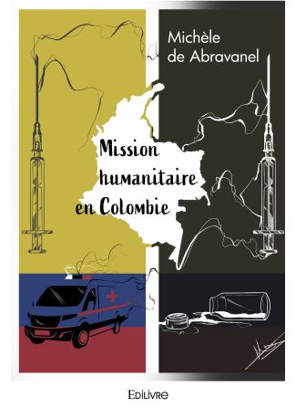 Mission humanitaire en Colombie