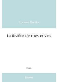 La Rivière de mes envies