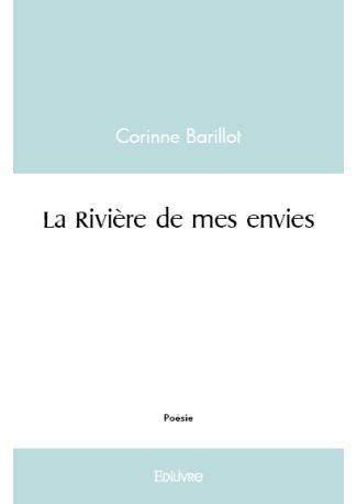 La Rivière de mes envies