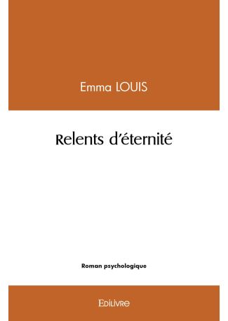 Relents d'éternité