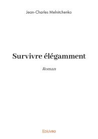 Survivre élégamment