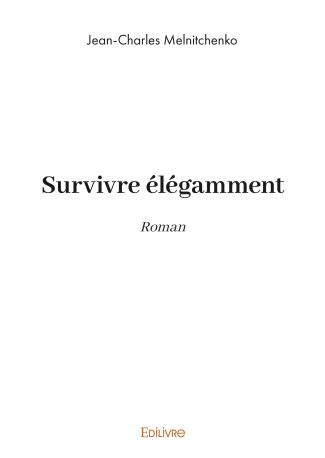 Survivre élégamment