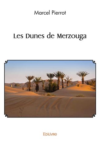 Les Dunes de Merzouga