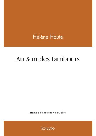 Au Son des tambours