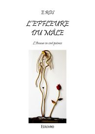 L’effleure du mâle