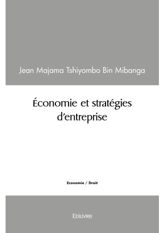 Économie et stratégies d'entreprise