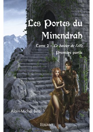 Les Portes du Minendrah - Tome 2
