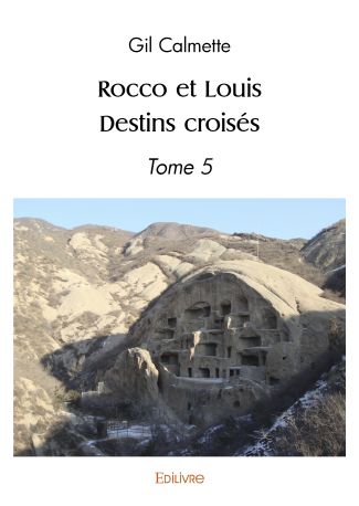 Rocco et Louis - Destins croisés