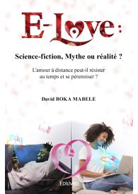 E-Love : Science-fiction, Mythe ou réalité ?