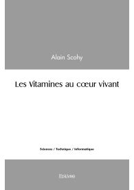 Les Vitamines au cœur vivant