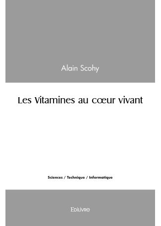 Les Vitamines au cœur vivant