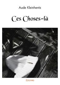 Ces Choses-là