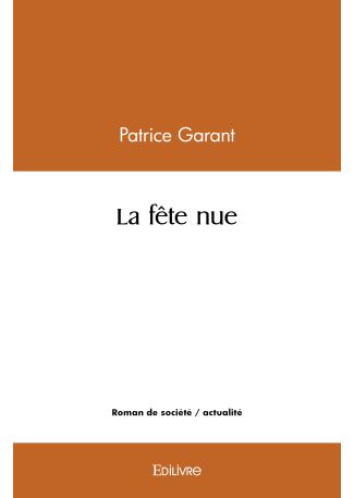 La fête nue