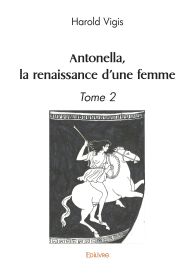 Antonella, la renaissance d'une femme