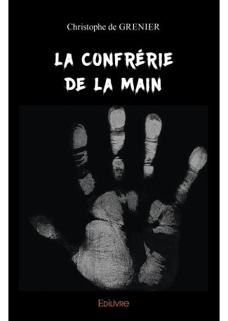 La Confrérie de la main