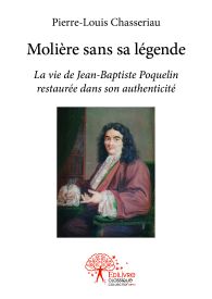 Molière sans sa légende