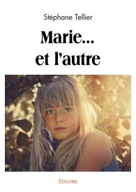 Marie... et l'autre