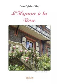 L'Hymne à la Rose