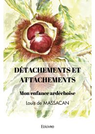 DÉTACHEMENTS ET ATTACHEMENTS