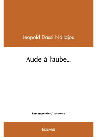 Aude à l'aube...