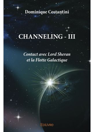 Channeling - Tome 3