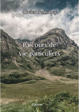 Parcours de vie particuliers