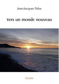 Vers un monde nouveau