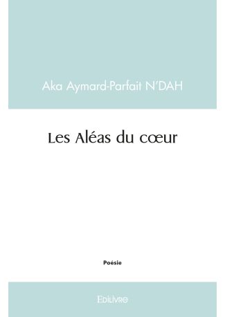 Les Aléas du cœur