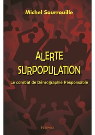 Alerte surpopulation